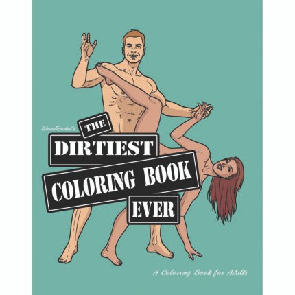 Wood Rocket Dirtiest Coloring Book Ever