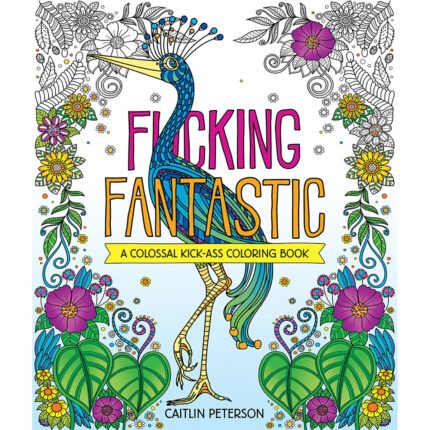 F*cking Fantastic Coloring Book 